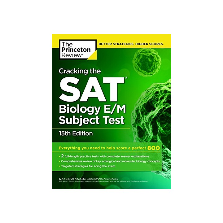 Cracking the SAT Biology E/M Subject Test, 15th Edition (College Test Preparation) 15th Edition